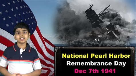 Pearl Harbor Day The Day Which Will Live In Infamy YouTube