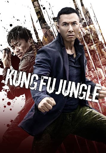 Kung Fu Jungle - Movies on Google Play