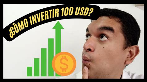 Formas De Invertir Dolares Reales Y Probadas Youtube