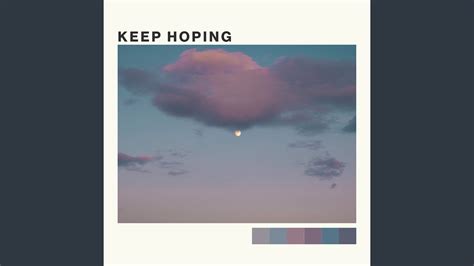 Keep Hoping Instrumental Mix Youtube