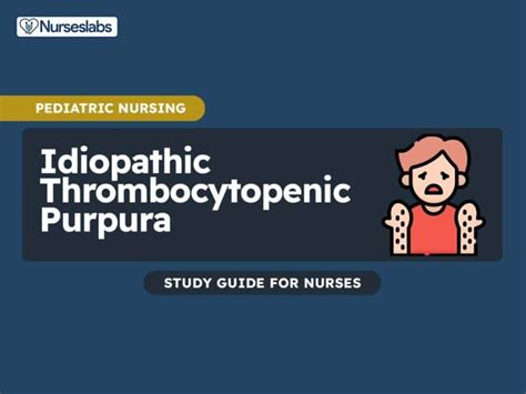 Idiopathic Thrombocytopenic Purpura Nursing Care Management Nurseslabs