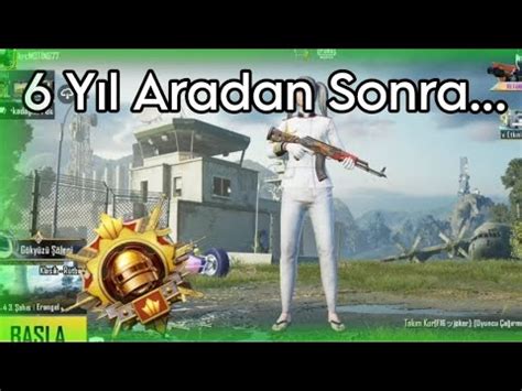 Yil Sonra Tekrardan Geld M Pubg Mobile Youtube