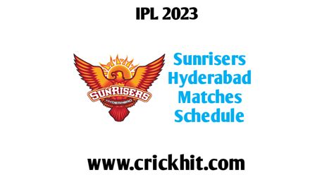 Ipl Sunrisers Hyderabad Matches List Sunrisers Hyderabad All