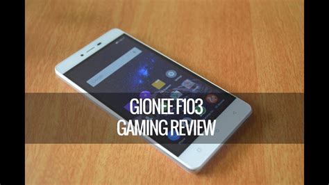 Gionee F Gaming Review With Heating Techniqued Youtube