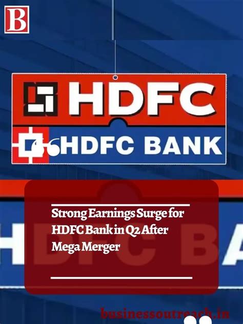 Strong Earnings Surge For HDFC Bank In Q2 After Mega Merger Business