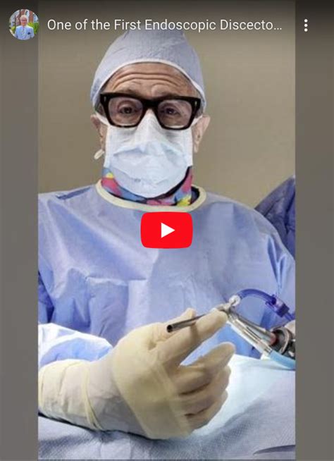 Endoscopic Discectomy Surgeries William Capicotto M D Pc