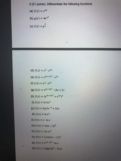 Solved Points Differentiate The Following Functions Chegg