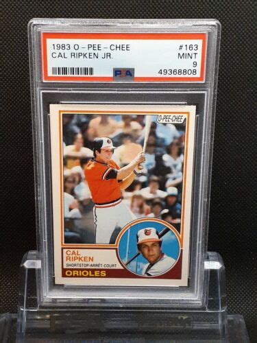 O Pee Chee Cal Ripken Jr Hof Psa Mint