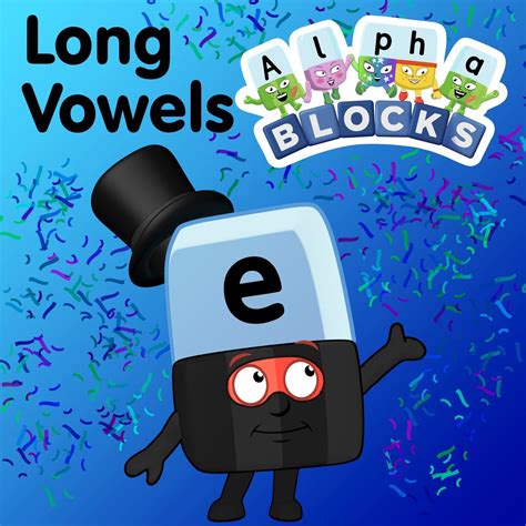 ‎long Vowels Album By Alphablocks Apple Music