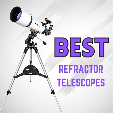 36 Best Refractor Telescopes (Ranked!)