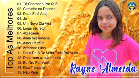 Rayne Almeida Um Novo Dia Vir T Chorando Por Qu Novas Can Es