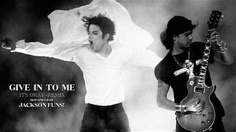 Michael Jackson Give In To Me Remix 2022 By Jimi Vox Not Only For