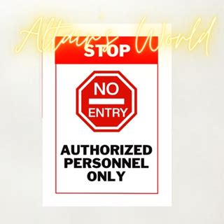 No Entry Sign No Entry Sticker Authorized Personnel Only Signage