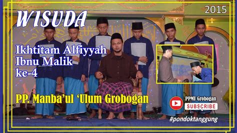 Penyerahan Syahadah Wisuda Putra Alfiyyah Ibnu Malik Ikhtitam