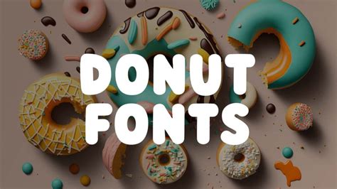 13 Delicious Donut Fonts Perfect For Your Sweet Creations Hipfonts