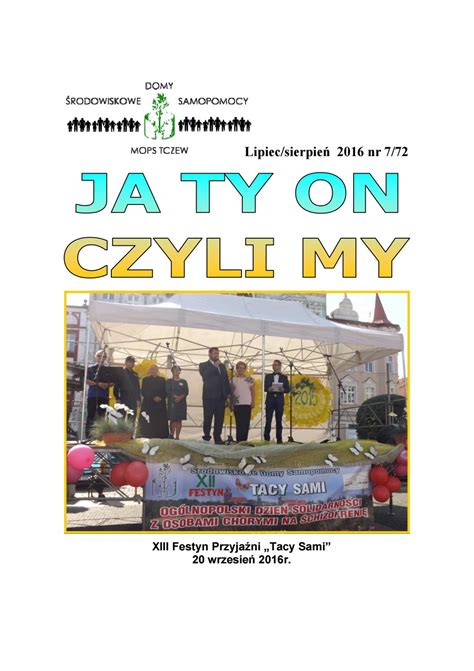 Ja ty on czyli my VII VIII 2016 by Środowiskowe Domy Samopomocy w