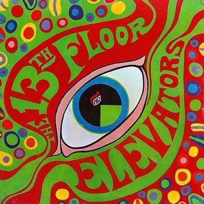 13TH FLOOR ELEVATORS THE PSYCHEDELIC SOUNDS OF Honky Tonk Discos