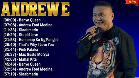 Andrew E Best Opm Songs Ever Most Popular Opm Hits Of All Time