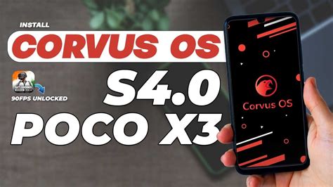 Corvus Os S Android L For Poco X Best Rom For Gamers Op