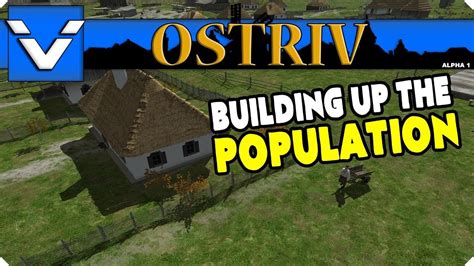 Ostriv Alpha Building Up The Population Gameplay Let S Play