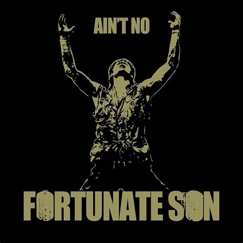 "Fortunate Son" Posters by jorgebld | Redbubble