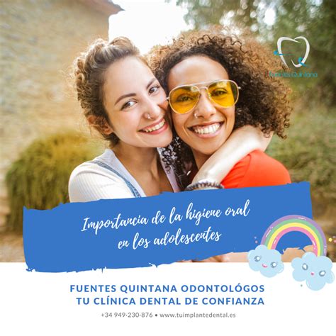 Importancia De La Higiene Oral En Los Adolescentes Clinica Fuentes