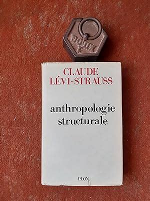 Anthropologie Structurale By Levi Strauss Claude Bon Couverture Rigide