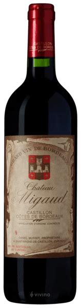 Ch Teau Migaud Castillon C Tes De Bordeaux Vivino Us