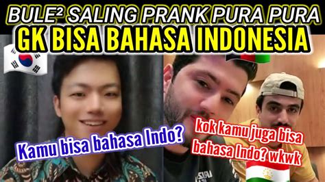 Bule Saling Prank Pura Pura Gk Bisa Bahasa Indonesia Bahasa Jawa