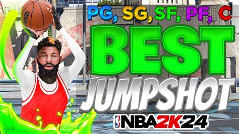 The Best Jumpshots In Nba 2k24 For Every Build Nba 2k24 Season 5