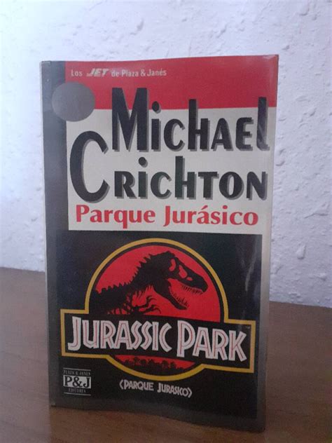 Parque Jurasico Jurassic Park By Crichton Michael Bien Encuadernación De Tapa Blanda 1993 1