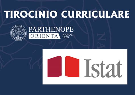 Tirocini Formativi Curriculari ISTAT Parthenope Orienta