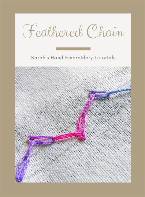 How To Do Feathered Chain Stitch Sarah S Hand Embroidery Tutorials