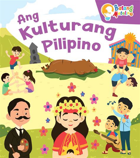 Elevate Virtuosity Batang Matalino Board Book Ang Kulturang Pilipino