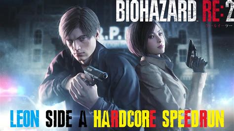 1時間切りタイムアタック バイオハザードre2 レオン表 ハードコア Youtube