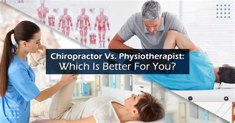 Chiropractor Vs Physiotherapist Which Is Better For You