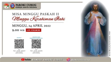 Misa Minggu Paskah Ii April Wib Paroki Curug Gereja