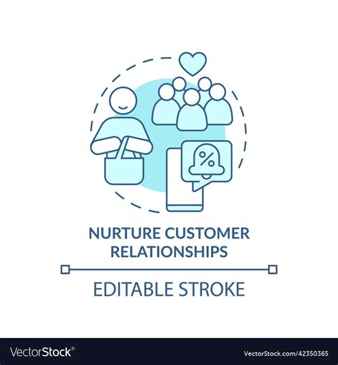 Nurture Customer Relationships Turquoise Concept Vector Image