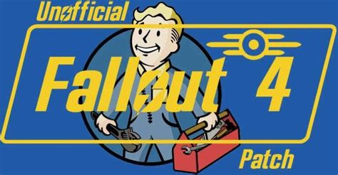 Unofficial Fallout 4 Patch Receives New Version That Includes Numerous