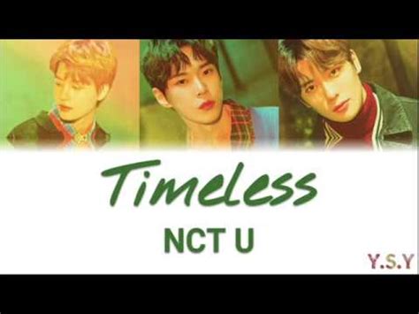 Station Nct U Timeless Han Rom Eng Lyrics Youtube