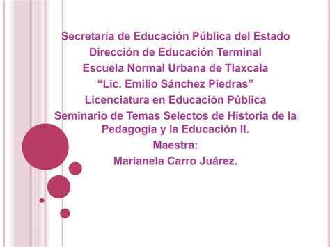 Seminario De Temas Selectos De Historia De La Pedagog A Y La Educaci N