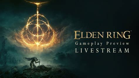 ELDEN RING 15 Minute Gameplay Preview Livestream YouTube