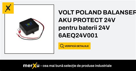 Volt POLAND BALANSER AKU PROTECT 24V Pentru Baterii 24V 6AEQ24V001