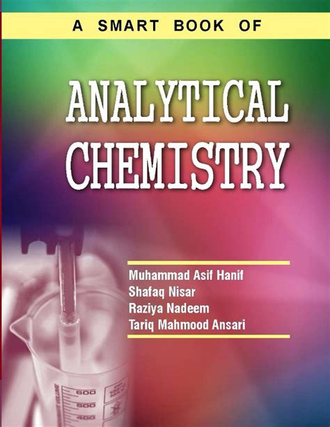 A Smart Book Of Analytical Chemistry Advanced Instrumental Techniques