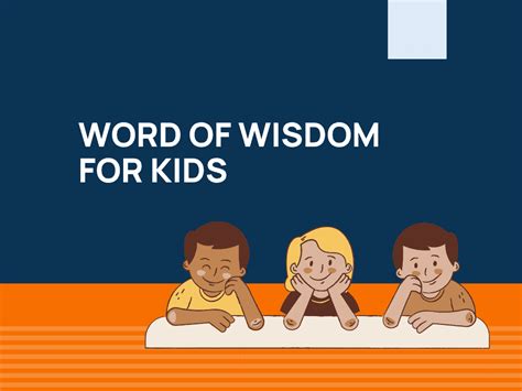 73 Powerful Words Of Wisdom For Kids Behappyhuman