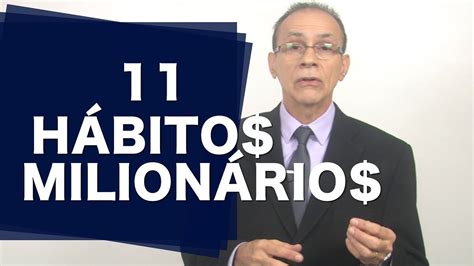 Finanças Pessoais 11 Hábitos Que TODOS Milionários Tem Thomas Corley