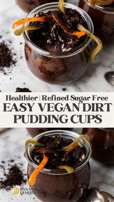 Healthier Easy Vegan Dirt Pudding Cups The Banana Diaries