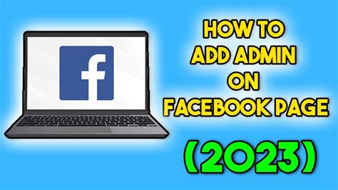 How To Add Admin On Facebook Page Youtube