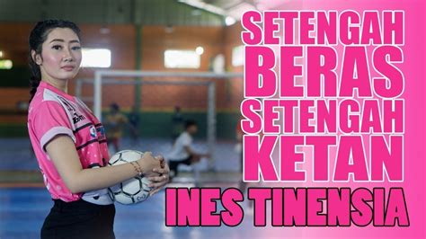 Setengah Beras Setengah Ketan Inez Tinensia Official Video Youtube