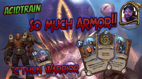 Hearthstone Journey To Un Goro C Thun Warrior So Much ARMOR YouTube